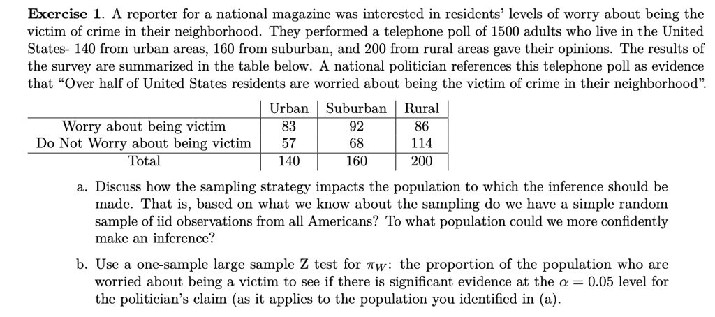 Solved Exercise 1 A Reporter For A National Magazine Was Interested In Residents Levels Of 