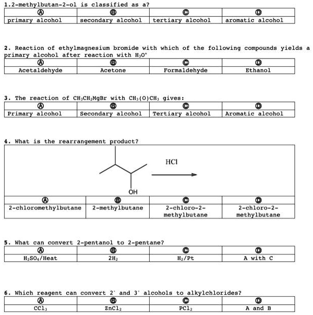 1. 2methylbutan2ol is classified as a primary alcohol secondary alcohol tertiary