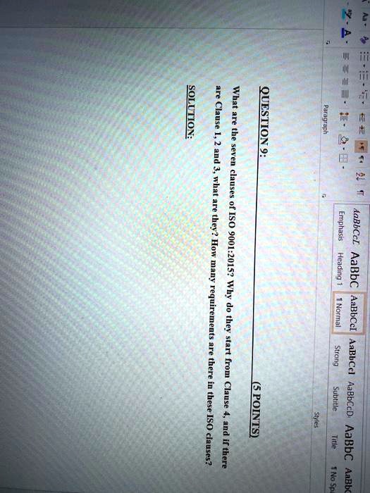 SOLVED: QUESTION 9: Paragraph 2. Emphasis are Clause 1, 2, and 3. What