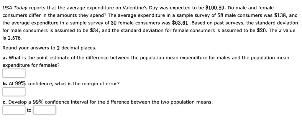 solved-usa-today-reports-that-the-average-expenditure-on-valentine-s