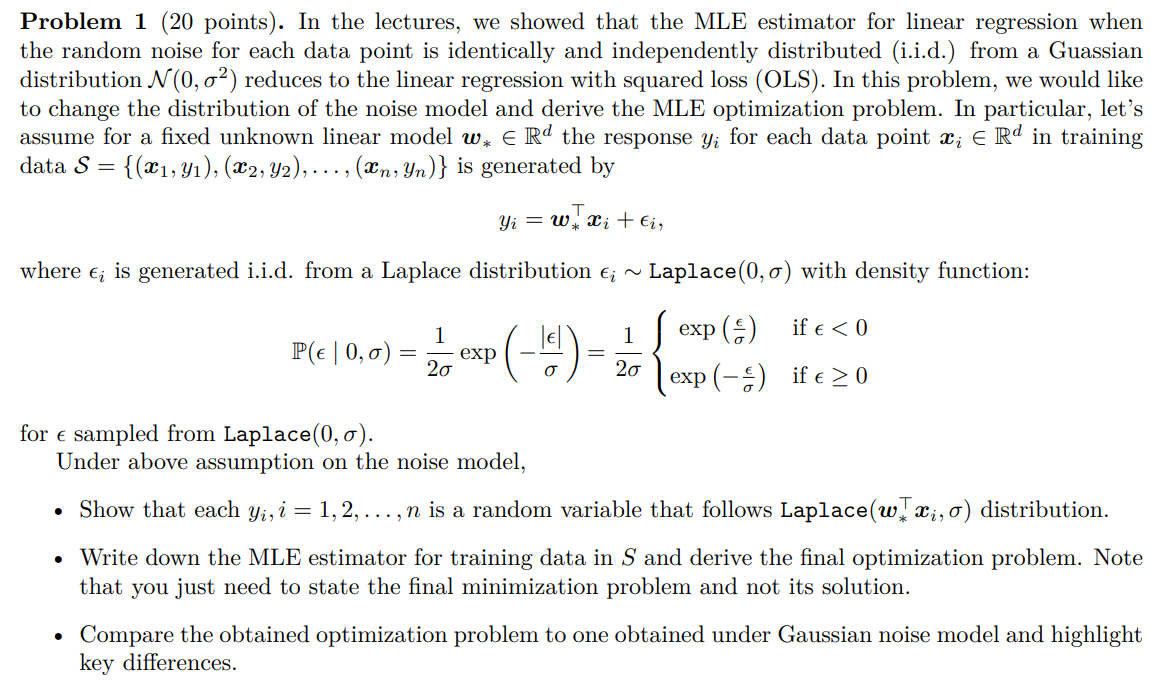 SOLVED: Problem 1 (20 points). In the lectures, we showed that the MLE ...