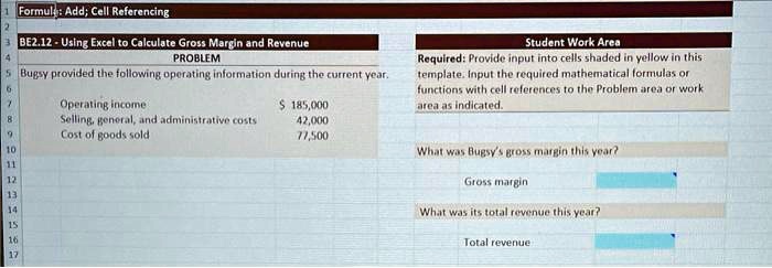 formuladdcell referencing be212 using excel to calculate gross margin ...