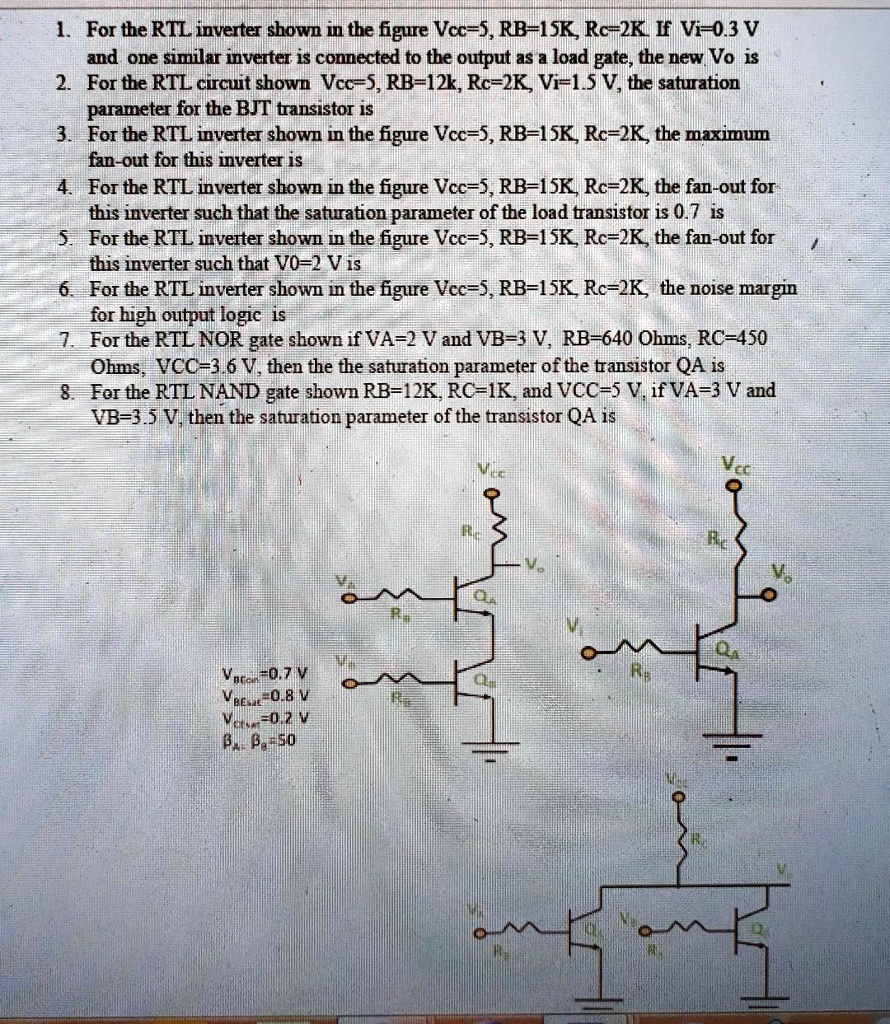 Solved For The Rtl Inverter Shown In The Figure Vcc 5v Rb 1kÎ© Rc 2kÎ© Hf 03 And