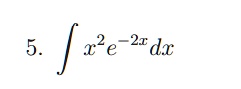 int x2e 2xdx 5 int x2 e 2x dx 25408