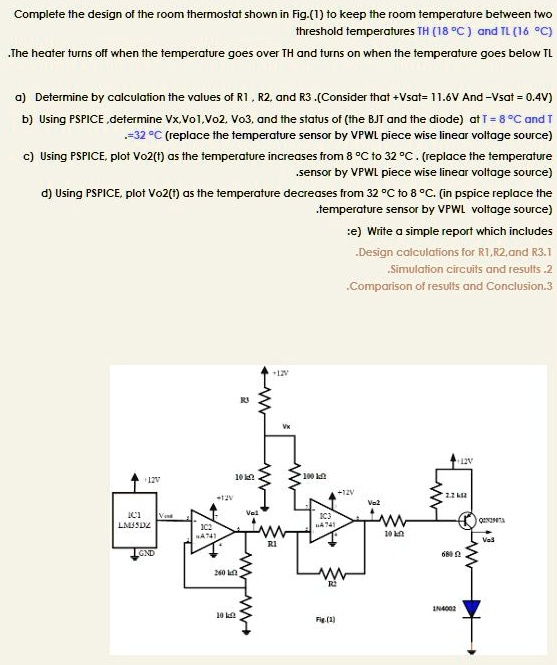 Complete the design of the room thermostat shown in Fig. (1)...