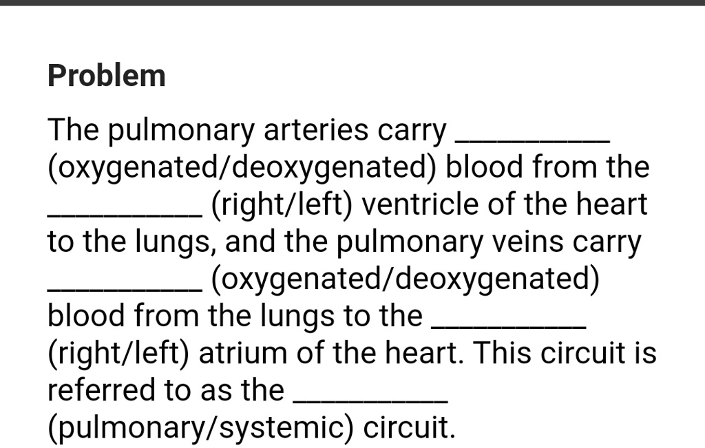 The pulmonary online arteries carry