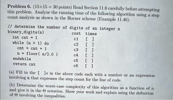 SOLVED: Problem 6.15 + 15 = 30 points. Read Section 11.6 carefully ...