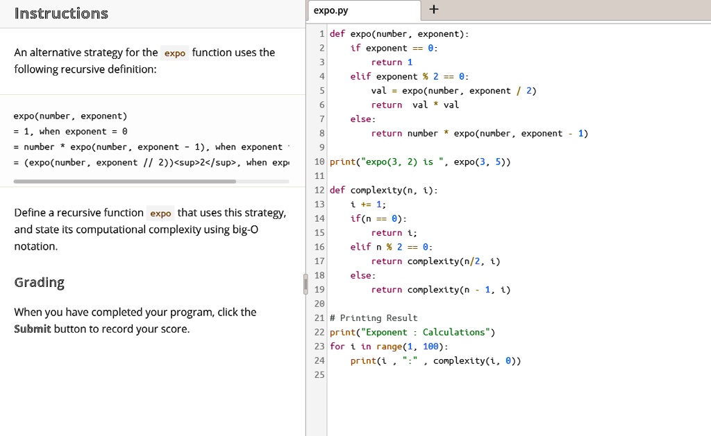 SOLVED: Python Programming: An Alternative Strategy for the Exponential ...