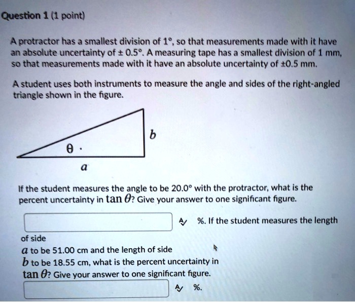 SOLVEDQuestion 1 (1 point) A protractor has a smallest division of 1