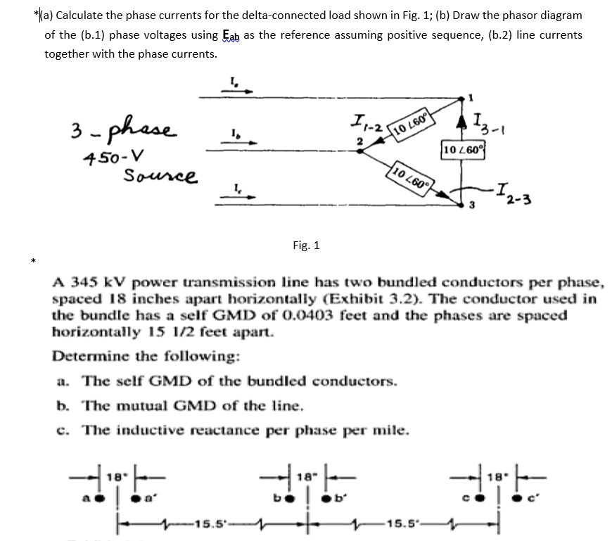 SOLVED: (a) Calculate The Phase Currents For The Delta-connected Load ...