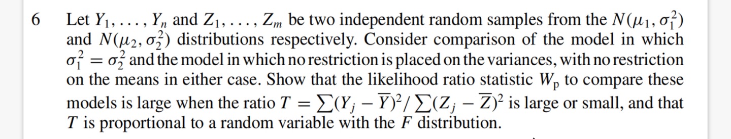 SOLVED: 6 Let Y1, …, Yn and Z1, …, Zm be two independent random samples ...