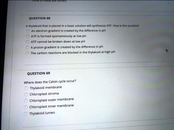 question 68 thylakoid that is placed in a basic solution will ...