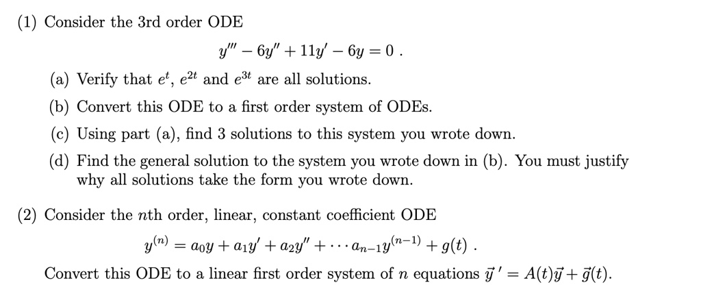 Solved 1 Consider The 3rd Order Ode Y 6y Ily 6y 0 Verify