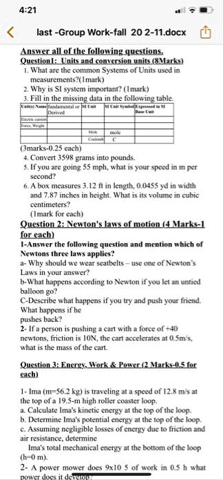 421 last group work fall 20 2 11docx answer all of the following questions questionlunits and conversion units8marks 1 what are the common systems of units used in measurementsimark 2why is  16057