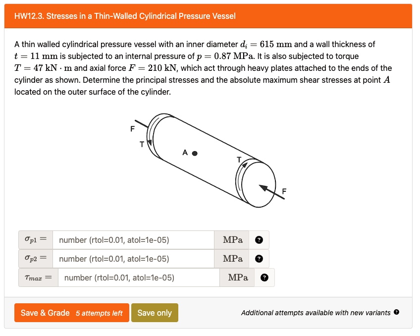 HW12.3. Stresses in a Thin-Walled Cylindrical Pressure Vessel A thin ...