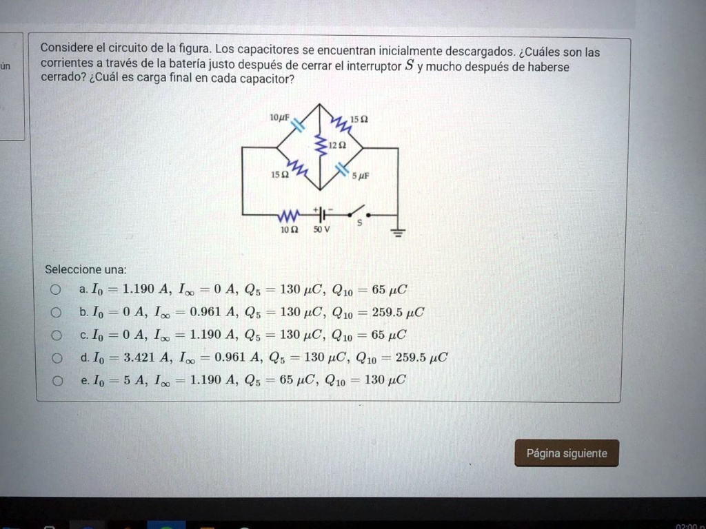 SOLVED: Considere El Circuito De La Figura Los Capacitores Se ...