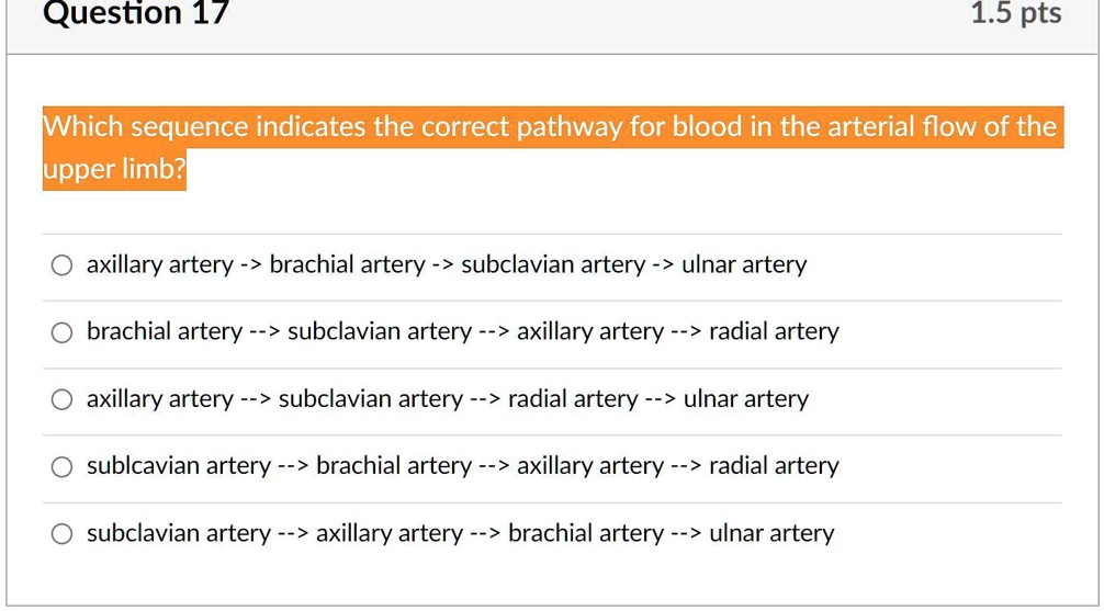 SOLVED: Which Sequence Indicates The Correct Pathway For Blood In The ...