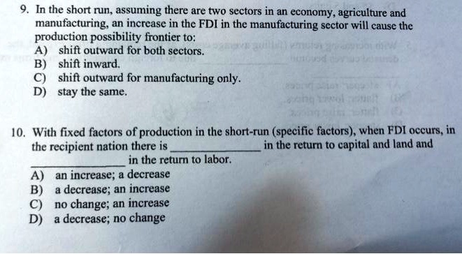 Solved: 9. In The Short Run, Assuming There Are Two Sectors In An 