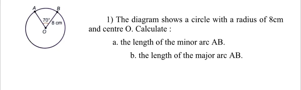 SOLVED: 1) The diagram shows a circle with a radius of 8cm and centre 0 ...