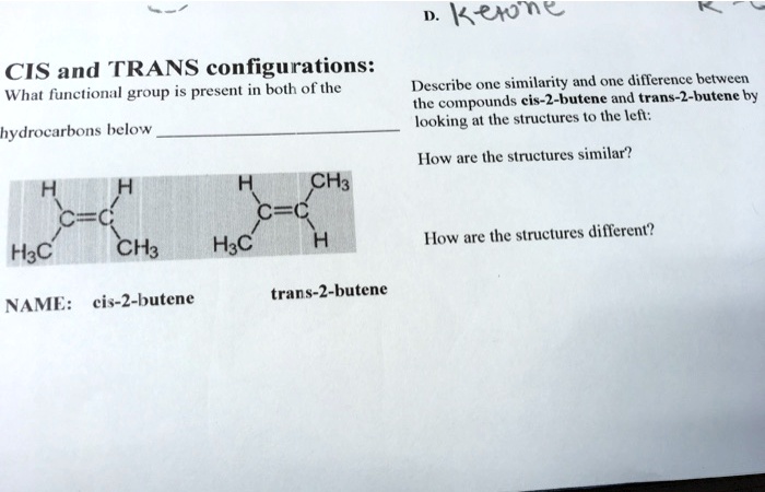 Solved Ketone â‚¬ Cis And Trans Configurations What Functional Group Is Present In Both Of The 6532