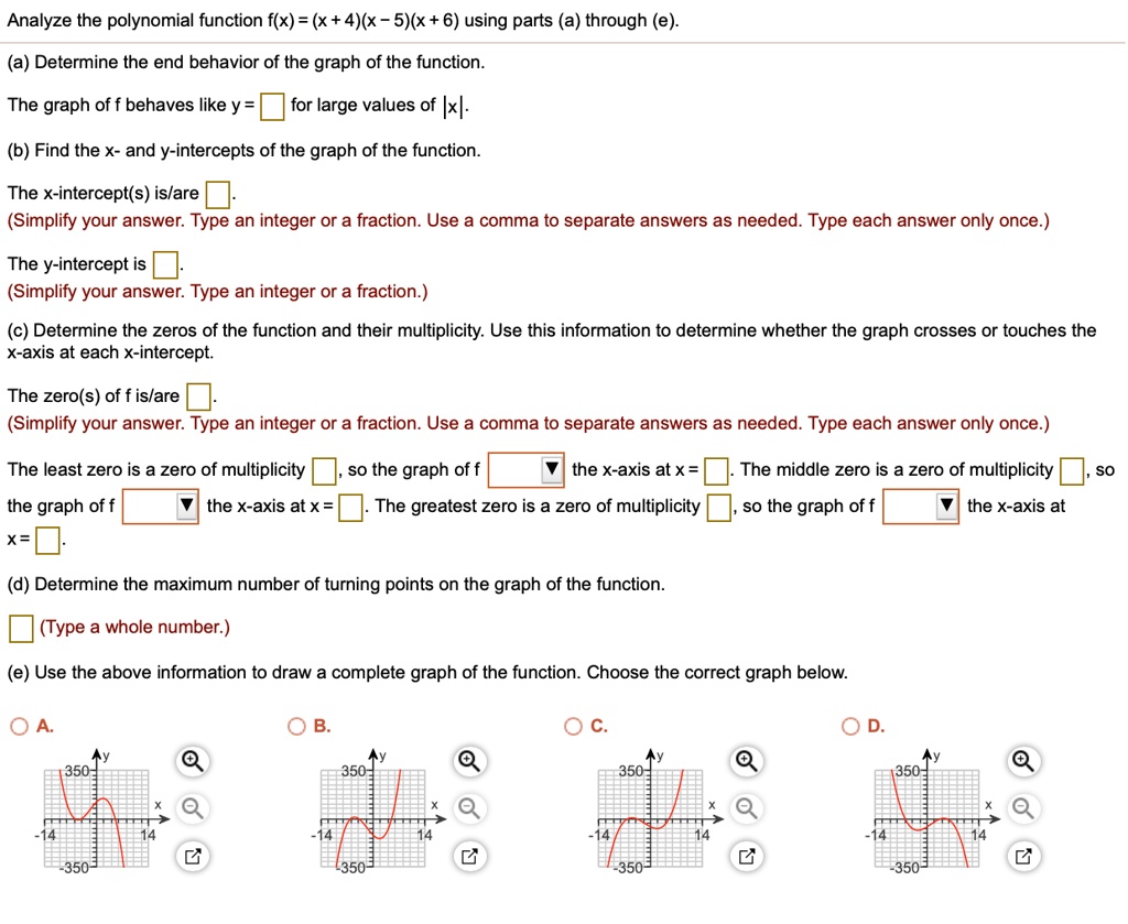 solved-analyze-the-polynomial-function-f-x-x-4-x-5-x-6-using