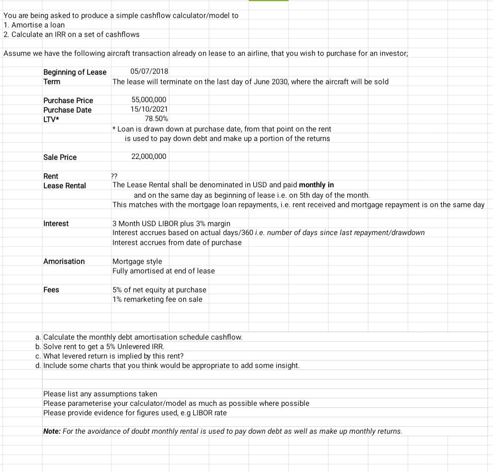 SOLVED You are being asked to produce a simple cash flow calculator