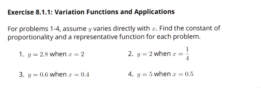 exercise 811 variation functions and applications for problems 1 4 assume y varies directly with find the constant of proportionality and a representative function for each problem 28 when z 79556