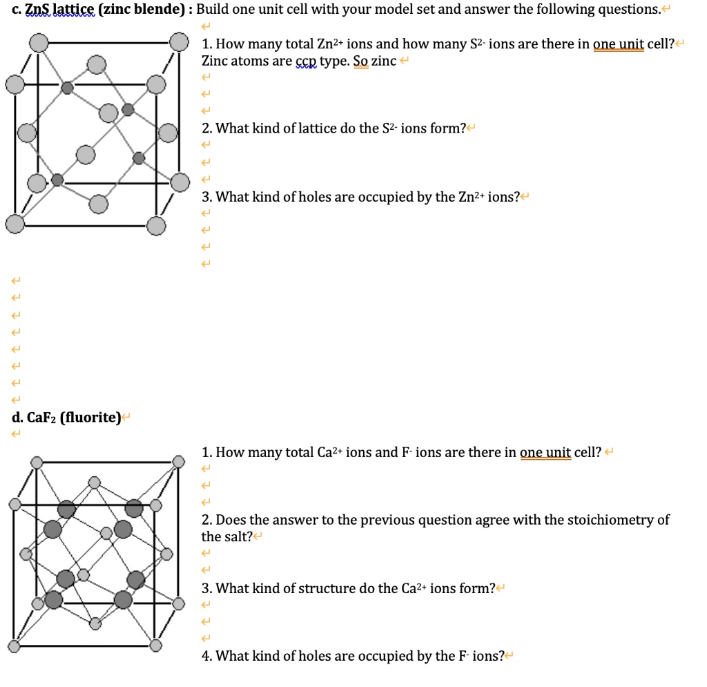 ZnS lattice (zinc blende) Build one unit cell with your model set and ...