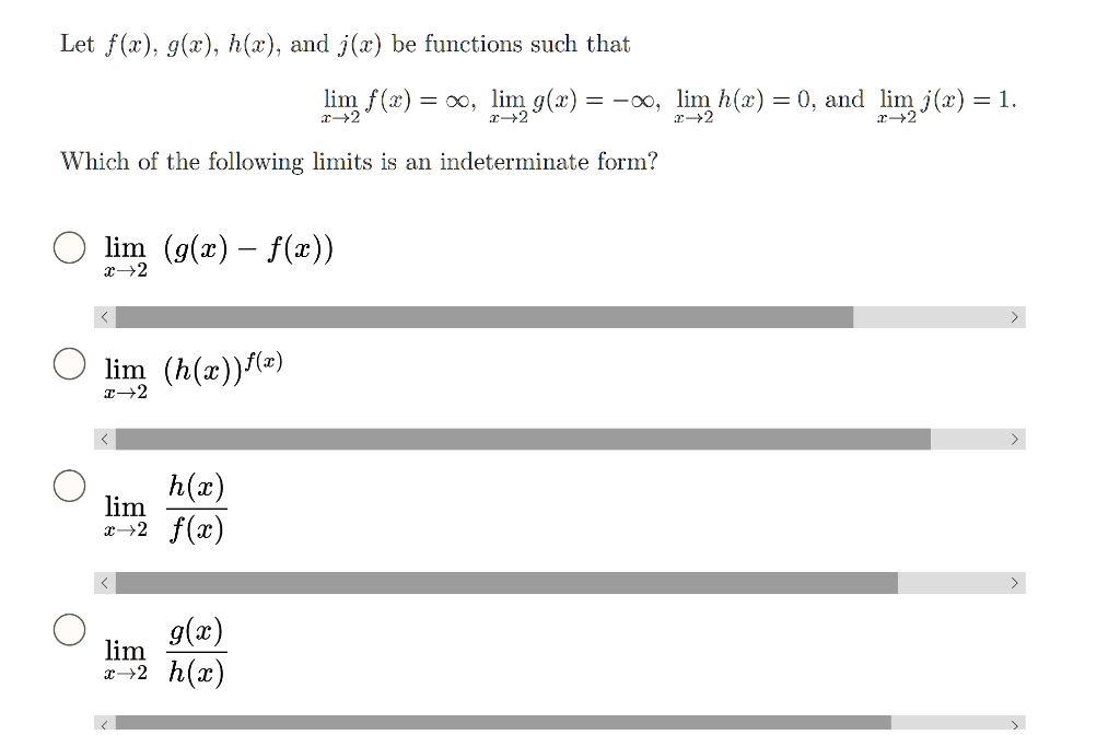 Solved Let F R G 2 H Z And J Z Be Functions Such That Limg F 2 O Limg G 2 C Lim H Z 0 And Jiu J 1 1 2 Which Of The Following