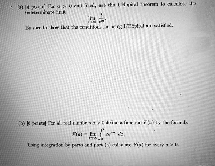 4 points for indeterminate limit and fixed use the hopital theorem to ...