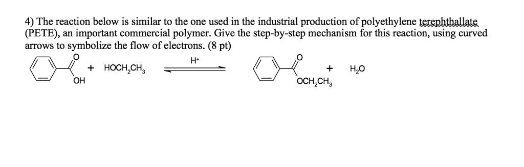 SOLVED: 4) The reaction below is similar to the one used in the ...