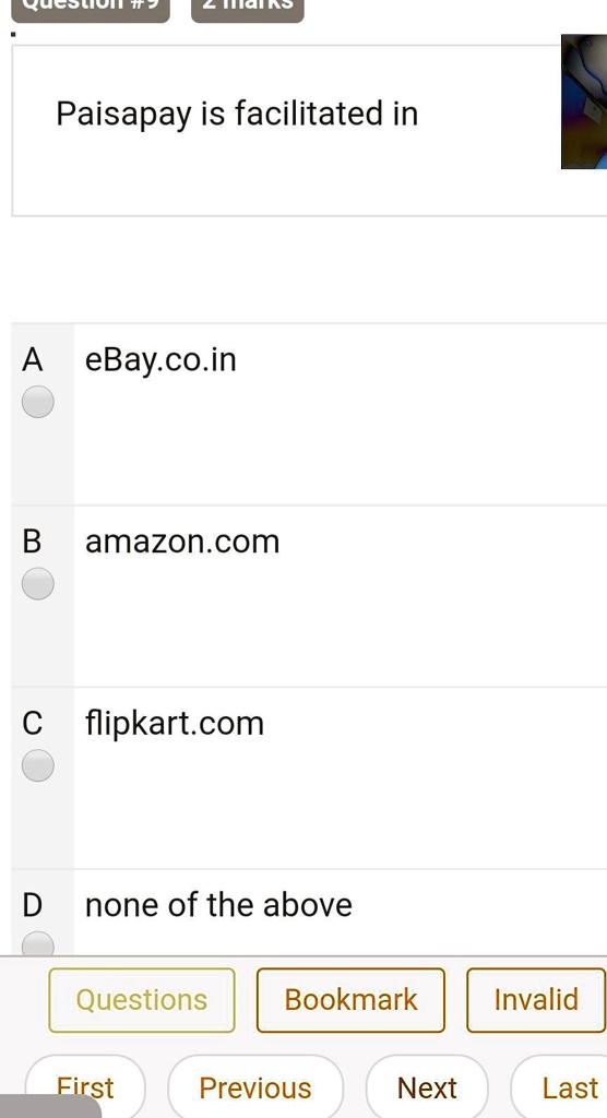 Paisapay is facilitated in
A eBay.co.in
B amazon.com
C flipkart.com
D none of the above