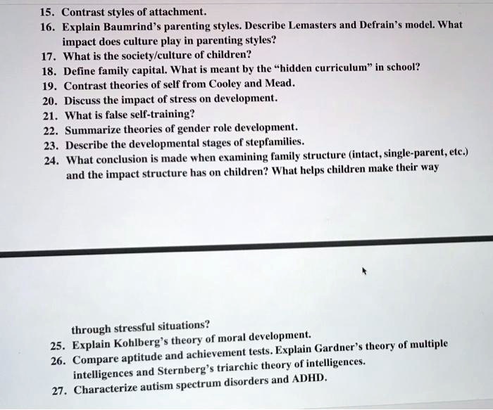 SOLVED 15. Contrast styles of attachment. 16. Explain Baumrind s