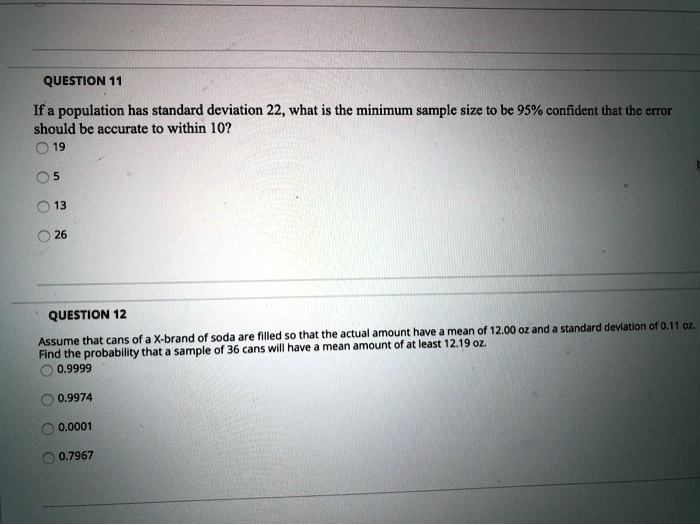 question 11 if a population has standard deviation 22 what is the ...