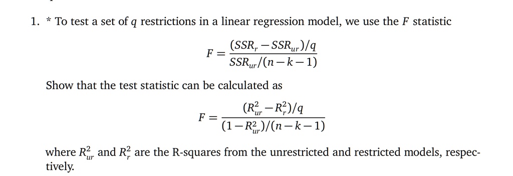 solved-to-test-a-set-of-q-restrictions-in-a-linear-regression-model