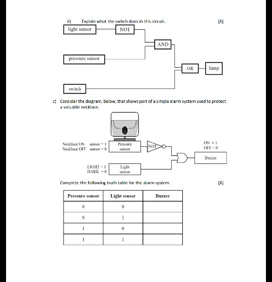 SOLVED: Explain what the switch does in this circuit. light sensor NOT ...