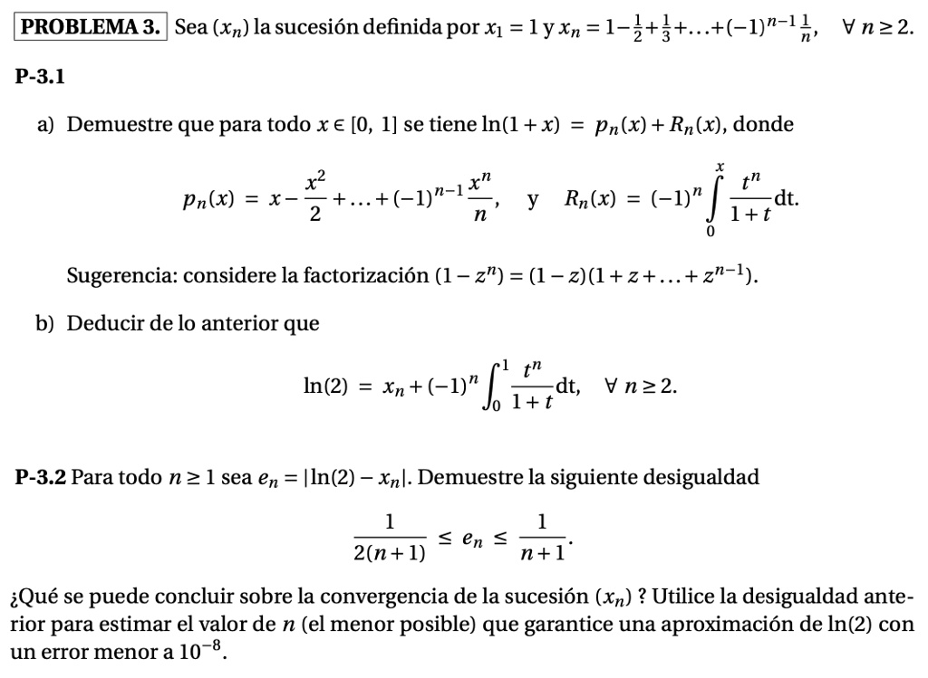 Solved Problema 3 Sea Xn La Sucesion Definida Por X1 Lyxn 1 2