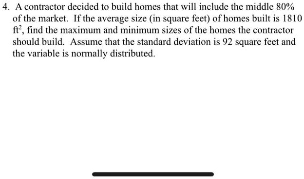 SOLVED: A contractor decided to build homes that will include the ...