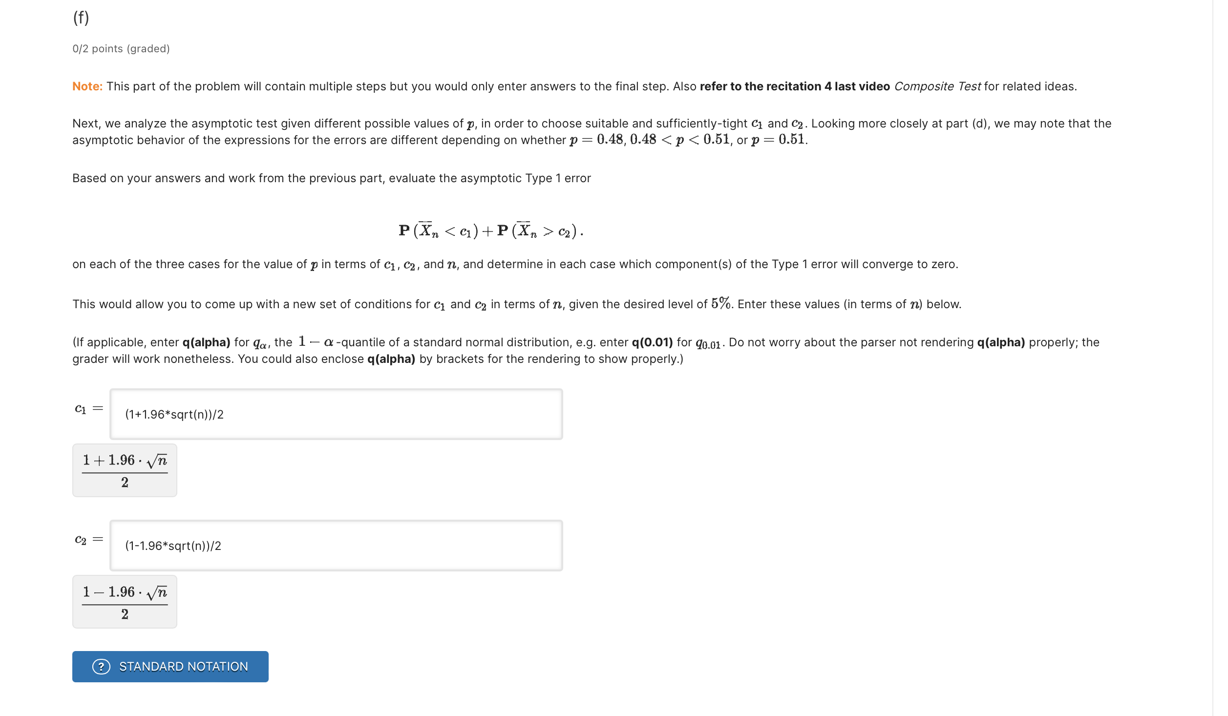 (f) 0 / 2 points (graded) Note: This part of the problem will contain ...