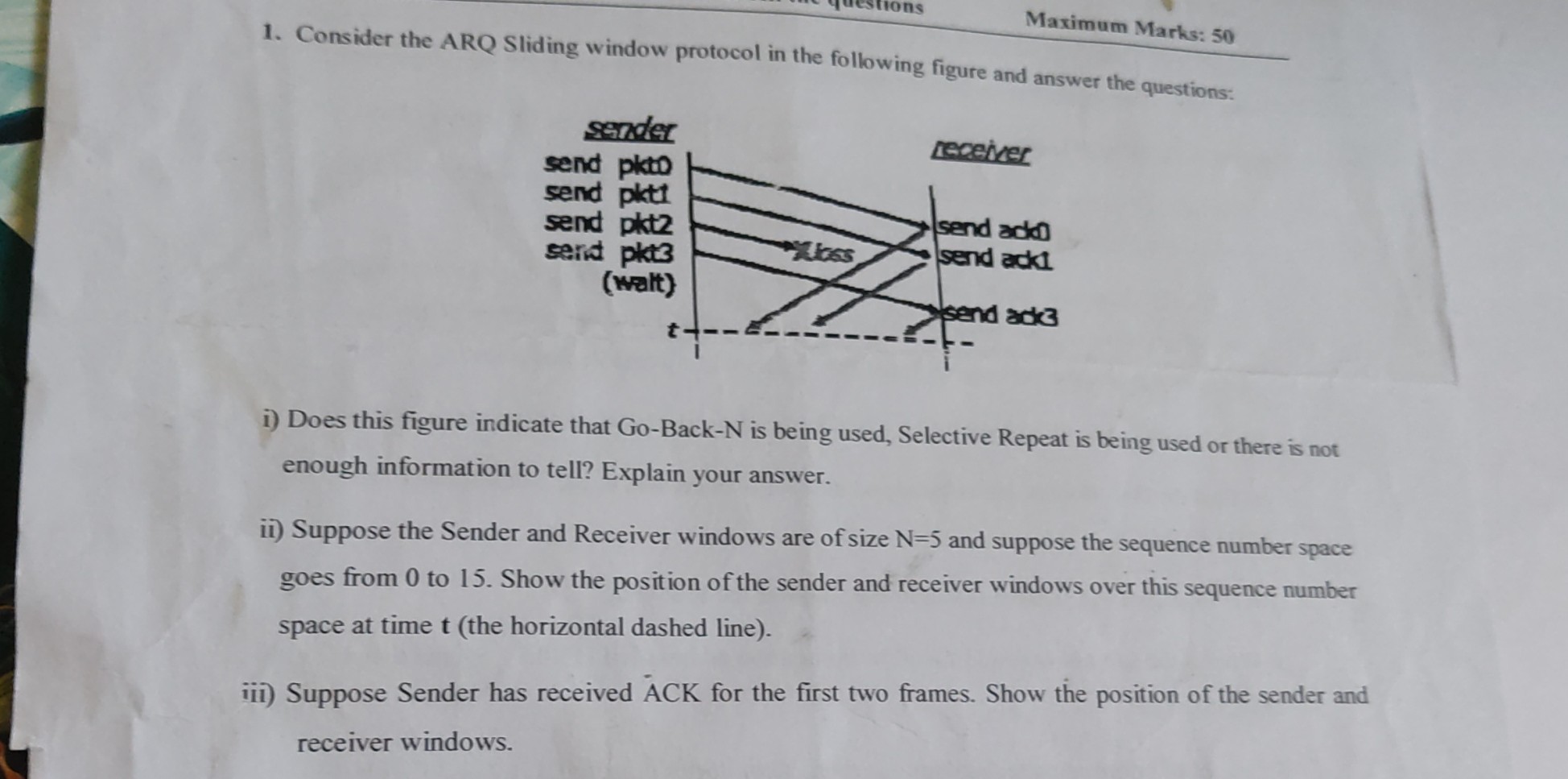 1. Consider the ARQ Sliding window protocol in the following...