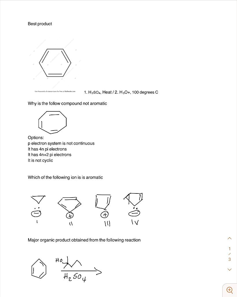 Solved Best Product Dalo7 0 1 H2so4 Heat 2 H3o 100 Degrees C Why Is The Follow Compound Not Aromatic Options P Electron System Is Not Continuous It Has 4n Pi Electrons