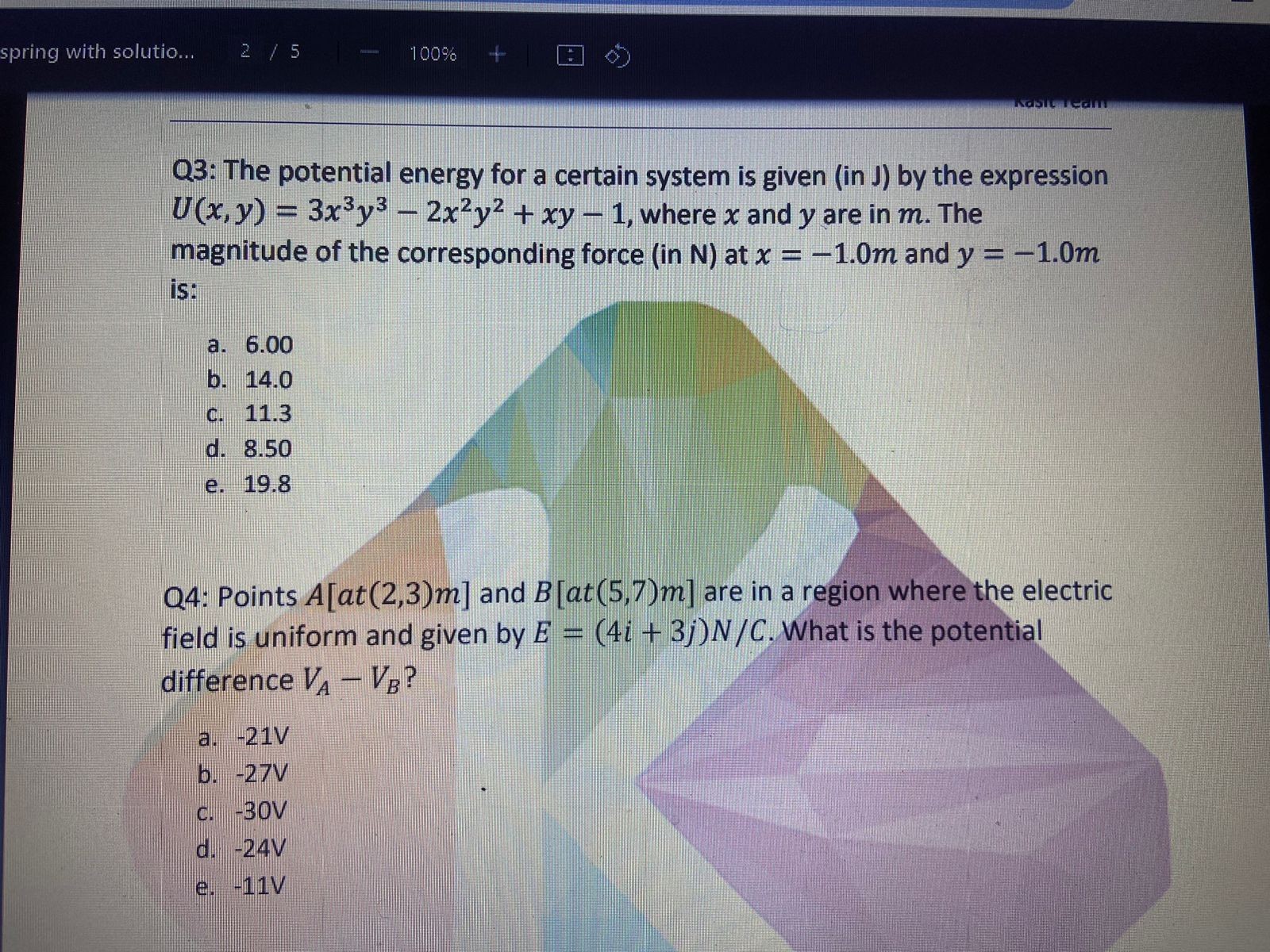 SOLVED: Q3: The potential energy for a certain system is given (in J ...