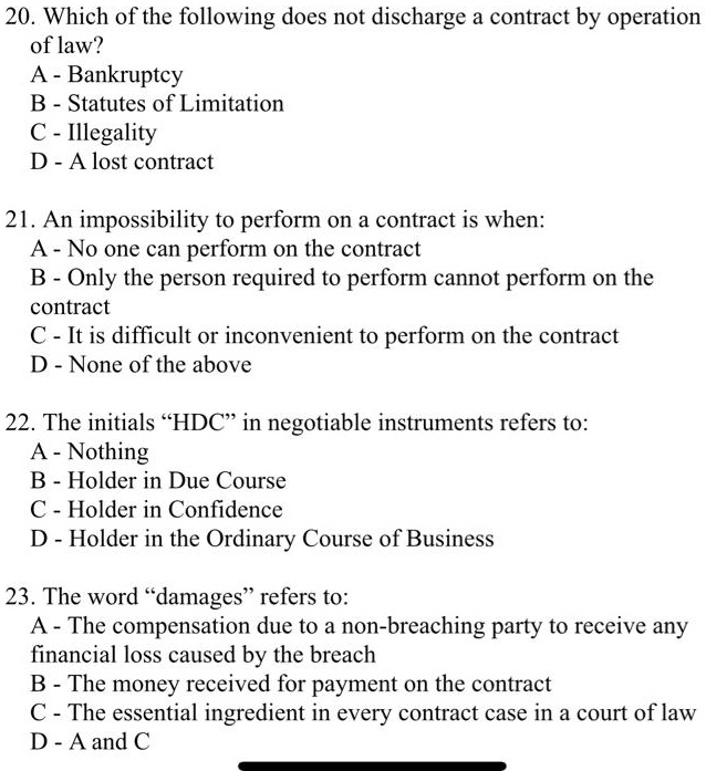 SOLVED: 20. Which Of The Following Does Not Discharge A Contract By ...