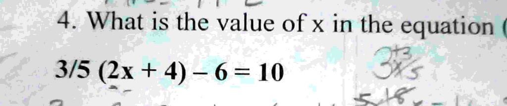 4 what is the value of x in the equation 35 2x 4 6 10 87709