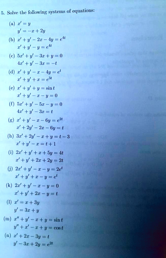 Solved Solve The Following Systems Of Equations A V R 29 B 4 2r Ay T Y V V E C 52 V V 0 V 3 T D
