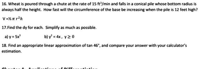 SOLVED: 16. Wheat is poured through chute at the rate of 15 fr'/min and ...