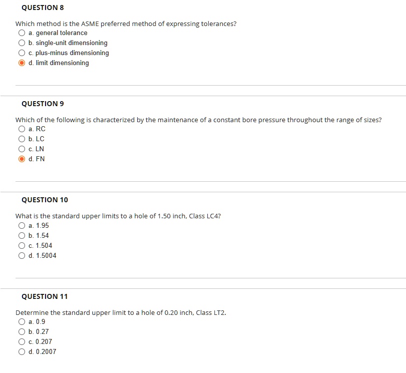 QUESTION 8 Which method is the ASME preferred method of expressing