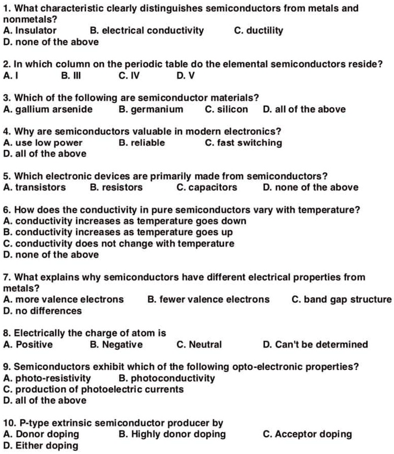 SOLVED 1. What characteristic clearly distinguishes semiconductors