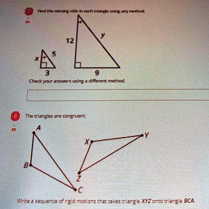 andthe missng sde in eath tinngje using ay method 12 cneckyour answers using 3 different method the tiang s are congruent b write a sequence ofred motone aleserrianaxyzonjdengla bca 71992