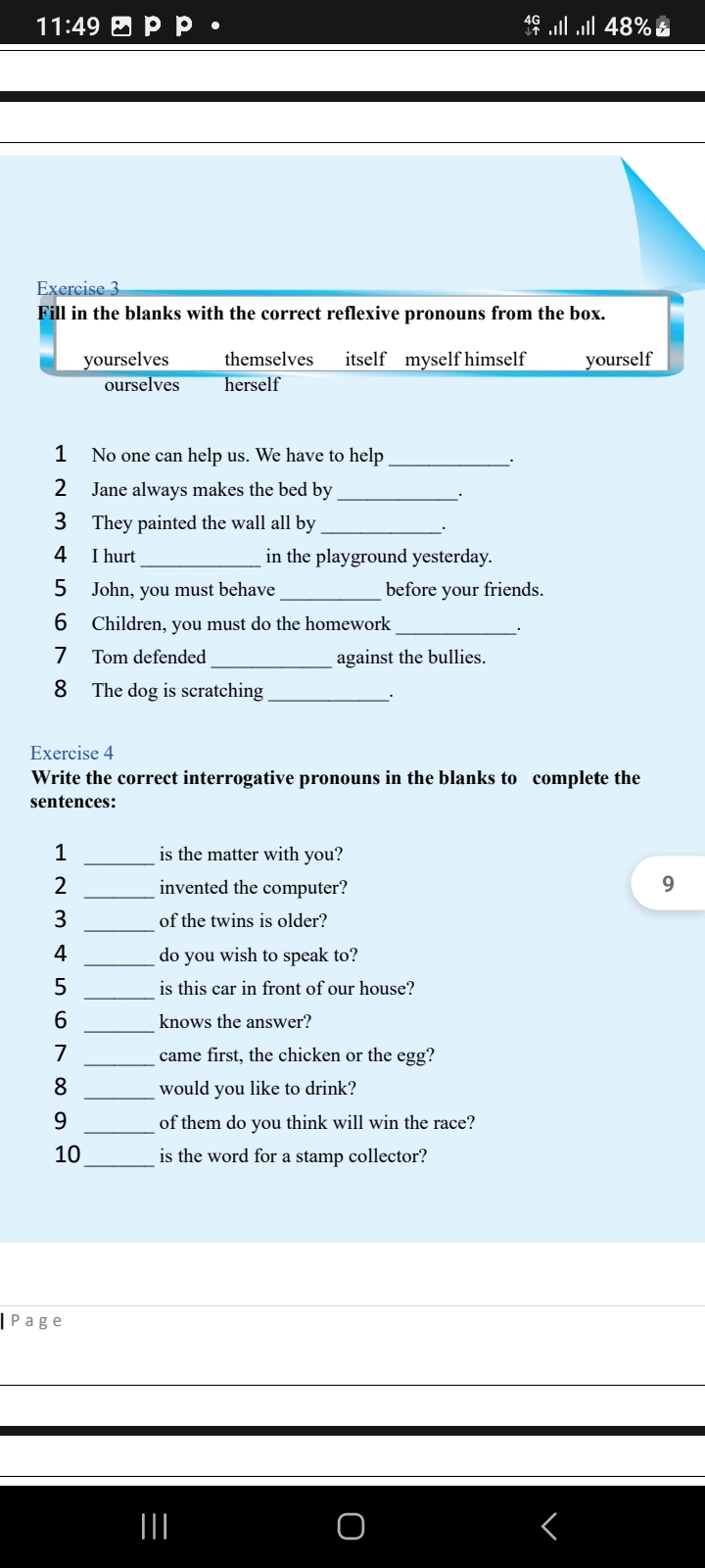 11:49 46 , ll , 48% Exercise 3 Fill in the blanks with the correct ...